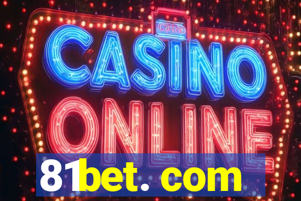 81bet. com